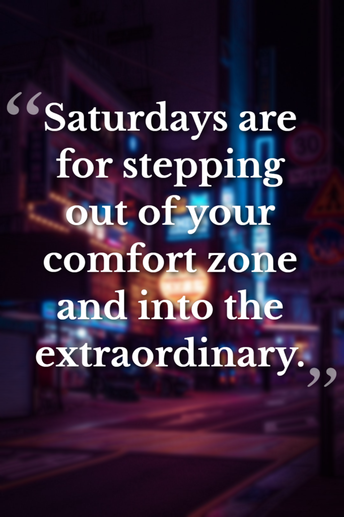 Saturday Motivational Quotes